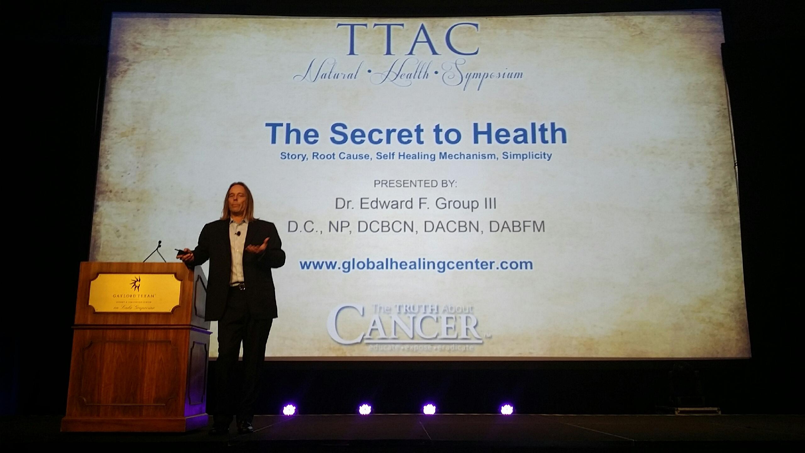 Dr. Group, DC's The Secret to Health presentation at The Truth About Cancer Symposium.