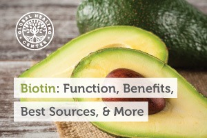A slice of an organic avocado. Biotin is a water-soluble B vitamin required by every cell in the body.