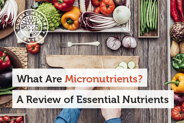Micronutrients are vitamins and mineral required by your body.