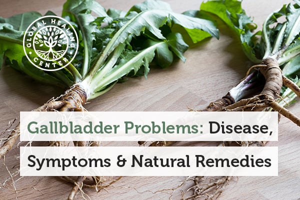 Dandelion root is a great natural remedy for gallbladder concerns.